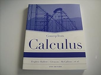 concep tests calculus 4th edition deborah hughes hallett 0471659991, 978-0471659990