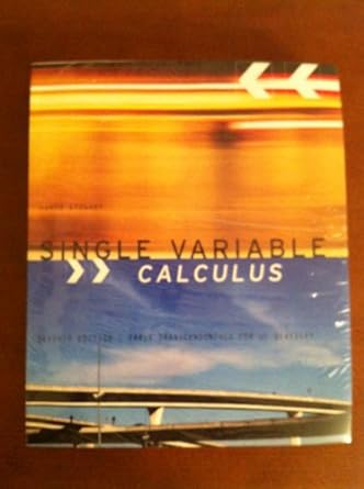 single variable calculus early transcendentals for uc berkeley 7th edition james stewart 1285112849,