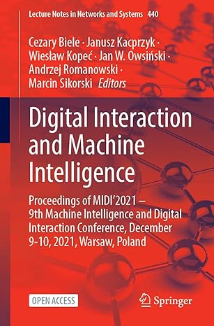 digital interaction and machine intelligence proceedings of midi 2021 9th machine intelligence and digital
