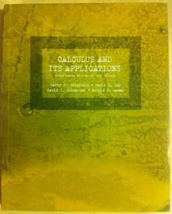 calculus and its applications 2nd edition david c lay david i schneider nakhle h asmar larry j goldstein