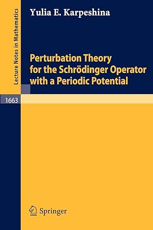 perturbation theory for the schr dinger operator with a periodic potential 1st edition yulia e karpeshina