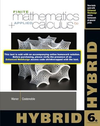 finite math and applied calculus hybrid 6th edition stefan waner ,steven costenoble 1285056361, 978-1285056364
