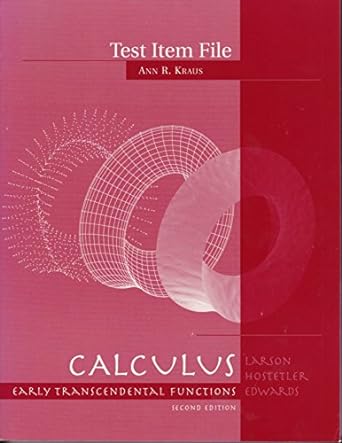 calculus early transcendental functions test item file 1st edition ann r kraus 0669393533, 978-0669393538