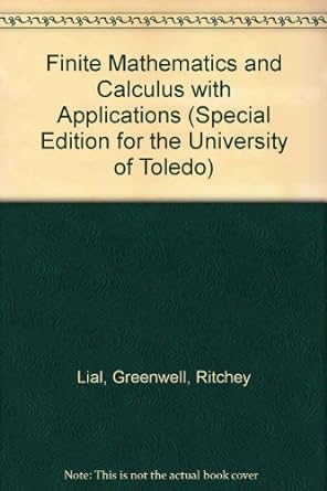 finite mathematics and calculus with applications 1st edition ritchey lial greenwell 055500760x,