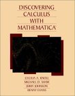 discovering calculus with mathematica 2nd edition cecilia a knoll ,michael d shaw ,jerry johnson ,benny evans