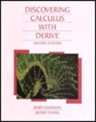 discovering calculus with derive 2nd edition jerry johnson ,benny evans 0471009725, 978-0471009726
