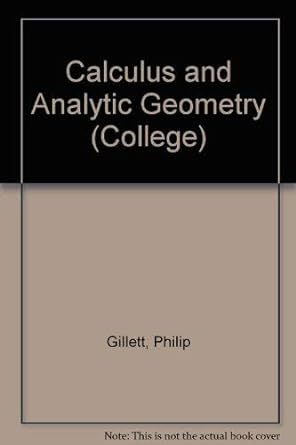 calculus and analytic geometry 1st edition philip w gillett 0669076392, 978-0669076394