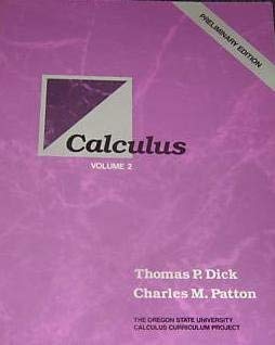 calculus volume 2 1st edition thomas p dick 053492400x, 978-0534924003