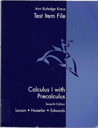 test item file calculus i with precalculus 7th edition ann rutledge kraus 0618087664, 978-0618087662
