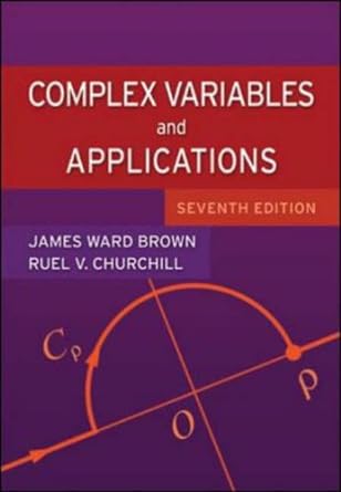 complex variables and applications 7th edition james ward, churchill ruel vance brown ,ruel vance churchill