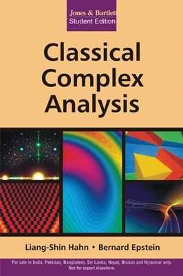 classical complex analysis 1st edition liang shin hahn and bernard epstein 9380108958, 978-9380108957