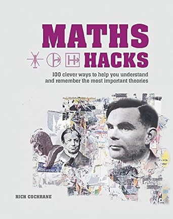 maths hacks 1st edition richard cochrane 1844039633, 978-1844039630