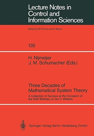 three decades of mathematical system theory a collection of surveys at the occasion of the 50th birthday of