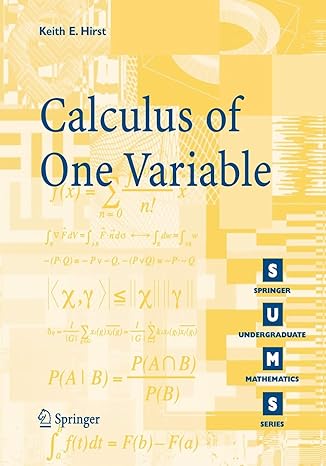 calculus of one variable 1st edition k e hirst 1852339403, 978-1852339401