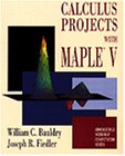 calculus projects with maple v a tool not an oracle 1st edition william c bauldry ,joseph r fielder