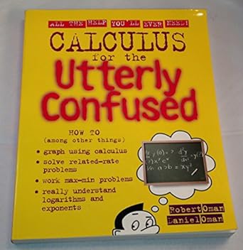 calculus for the utterly confused 1st edition robert oman ,daniel oman 0070482616, 978-0070482616