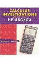 calculus cos investigations with the hp 48g gx 1st edition donald r latorre ,don kreider ,gill proctor