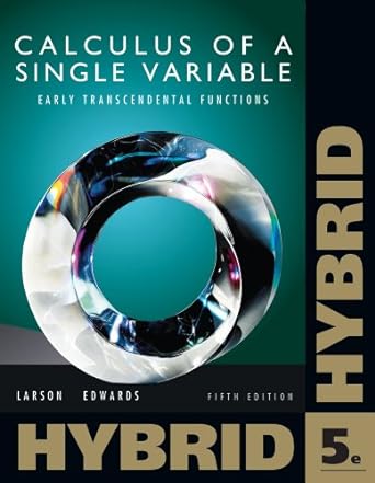 single variable calculus early transcendental functions hybrid 5th edition ron larson ,bruce h edwards