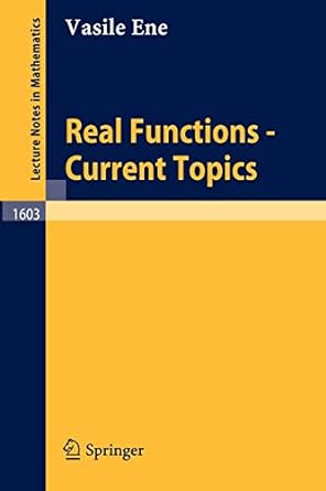 real functions current topics 1st edition vasile ene 3540600086, 978-3540600084
