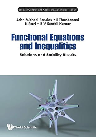 functional equations and inequalities solutions and stability results 1st edition john michael rassias ,e