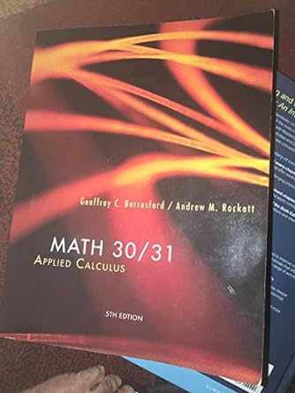 math 30/31 applied calculus 5th edition andrew m rockett geoffrey c berresford 1111520607, 978-1111520601