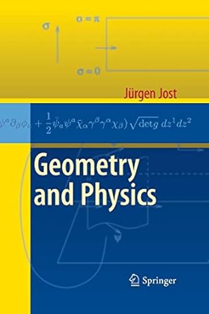 geometry and physics 1st edition j rgen jost 3642420702, 978-3642420702