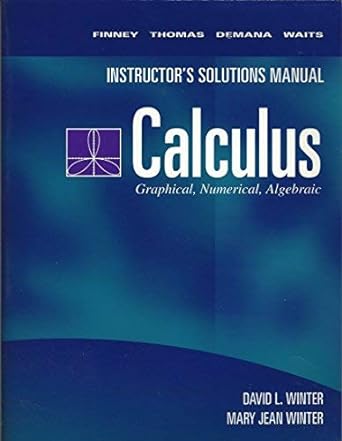 calculus graphical numerical algebraic 1st edition finney 0201569051, 978-0201569056