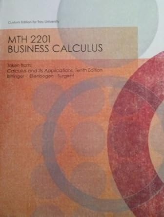 mth 2201 business calculus 10th edition bittinger ellenbogen surgent 1256795887, 978-1256795889