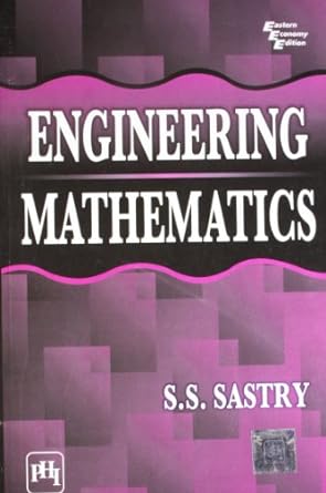 engineering mathematics 1st edition sastry s s 8120341007, 978-8120341005