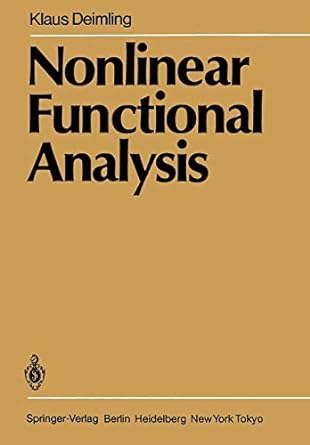 nonlinear functional analysis 1st edition klaus deimling 3662005492, 978-3662005491