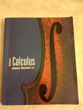calculus volume i 1st edition james stewart 0534466141, 978-0534466145