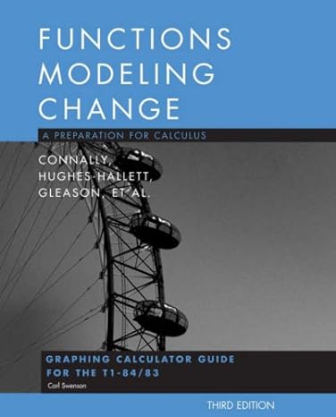 functions modeling change a preparation for calculus connally hughes hallett gleason et al 3rd edition eric