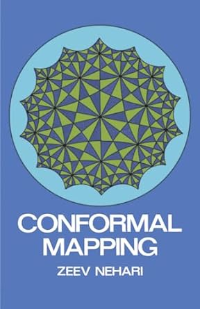 conformal mapping 1st edition zeev nehari 048661137x, 978-0486611372