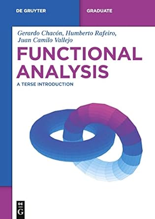 functional analysis a terse introduction 1st edition humberto rafeiro 3110441918, 978-3110441918