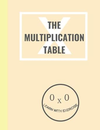 the multiplication table learn with exercise 1st edition number fourty one 979-8352060773