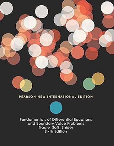 fundamentals of differential equations and boundary value problems 6th edition r kent nagle ,edward saff