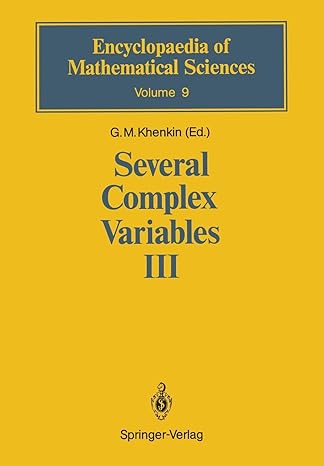 several complex variables iii 1st edition g m khenkin ,l i ronkin 3642647855, 978-3642647857