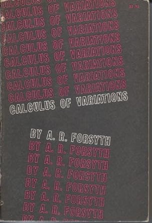 calculus and variations 1st edition a r forsyth 0486606236, 978-0486606231