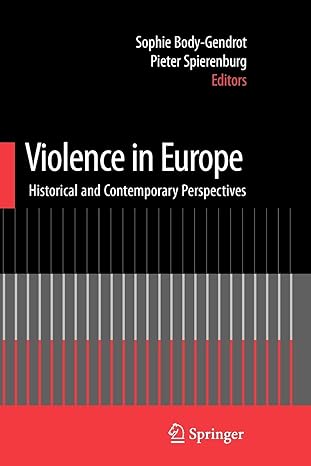 violence in europe historical and contemporary perspectives 1st edition sophie body gendrot ,pieter