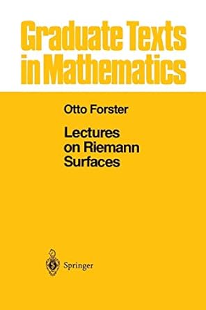 lectures on riemann surfaces 1st edition otto forster ,bruce gilligan 1461259630, 978-1461259633