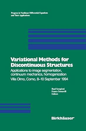 variational methods for discontinuous structures applications to image segmentation continuum mechanics