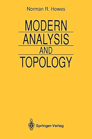 modern analysis and topology 1st edition norman r howes 0387979867, 978-0387979861