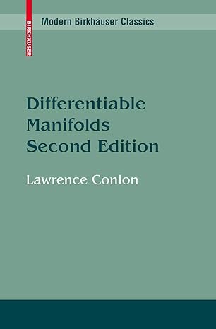 differentiable manifolds 2nd edition lawrence conlon 081764766x, 978-0817647667