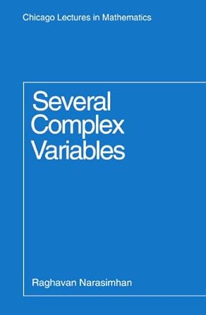 several complex variables 1st edition raghavan narasimhan 0226568172, 978-0226568171