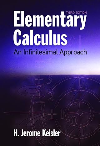 elementary calculus an infinitesimal approach 3rd edition h jerome keisler 0486484521, 978-0486484525