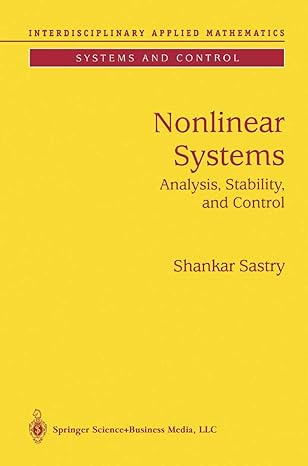 nonlinear systems analysis stability and control 1st edition shankar sastry 1441931325, 978-1441931320
