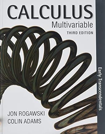 calculus multivariable 3rd edition jon rogawski ,colin adams 1319096654, 978-1319096656
