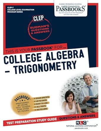 college algebra trigonometry 1st edition national learning corporation 1731853076, 978-1731853073