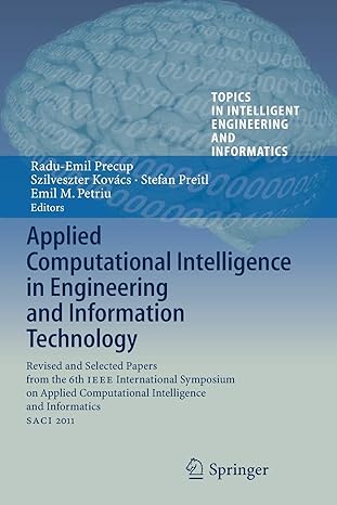 applied computational intelligence in engineering and information technology revised and selected papers from