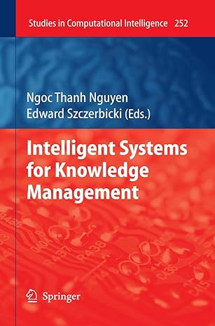 intelligent systems for knowledge management 2010th edition edward szczerbicki 3642260632, 978-3642260636